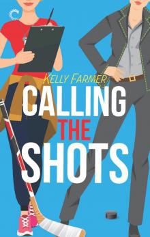 Calling the Shots