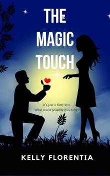 The Magic Touch