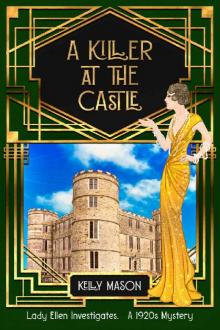 A Killer at the Castle: A 1920s Cozy Mystery
