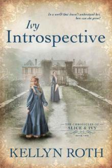 Ivy Introspective (The Chronicles of Alice and Ivy Book 2)