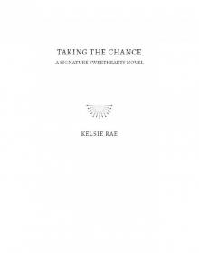 Taking the Chance