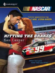 Hitting the Brakes