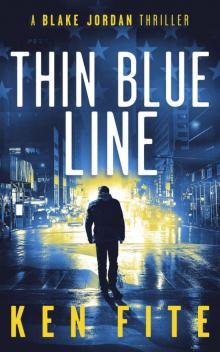 Thin Blue Line: A Blake Jordan Thriller