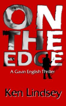 On The Edge (Gavin English Stories Book 2)