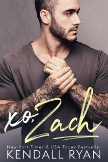Xo, Zach Xo, Zach
