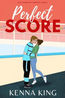 Perfect Score: A Second Chance Christmas Hockey Romance
