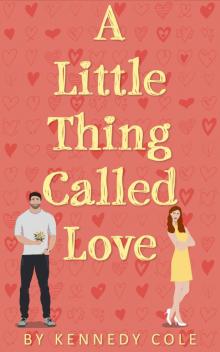 A Little Thing Called Love