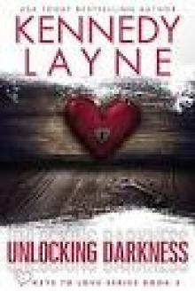 Unlocking Darkness (Keys to Love Series, Book Five)