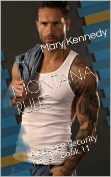 MONTANA RULES: A REAPER Security Novel - Book 11