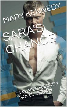 SARA'S CHANCE: A REAPER SECURITY NOVEL - BOOK 4