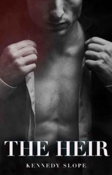 The Heir: A Bully Romance (Crowned Legacy Book 1)