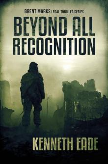 Brent Marks 09 Beyond All Recognition