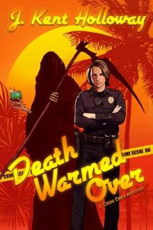 1 Death Warmed Over 1 Death Warmed Over