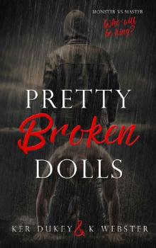 Pretty Broken Dolls (Pretty Little Dolls Series Book 4)