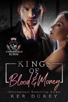 Kings of Blood and Money (Underworld Kings) Kings of Blood and Money (Underworld Kings)