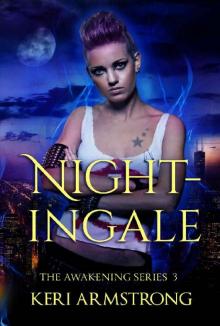 Nightingale (The Awakening Book 3)