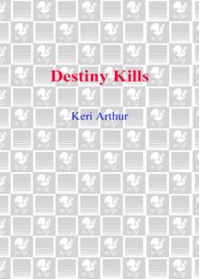 Destiny Kills