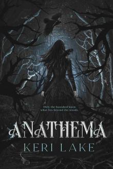 Anathema (The Eating Woods)