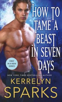 How to Tame a Beast in Seven Days How to Tame a Beast in Seven Days
