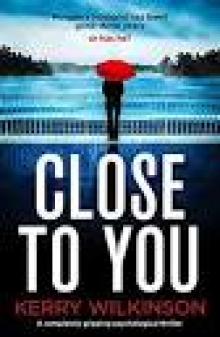 Close to You