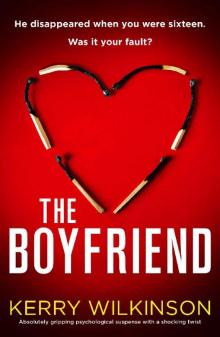 The Boyfriend: Absolutely gripping psychological suspense with a shocking twist