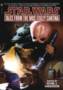 Tales from Mos Eisley Cantina