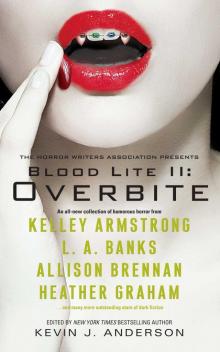 Blood Lite II: Overbite Blood Lite II: Overbite