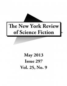 The New York Review of Science Fiction, Issue 297 May 2013