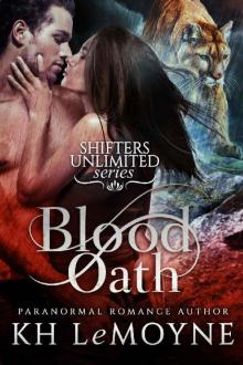 Blood Oath (Shifters Unlimited Prequels Book 1)
