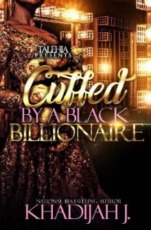 Cuffed by A Black Billionaire