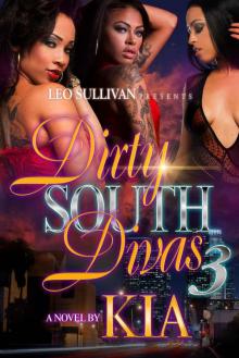Dirty South Divas 3: The Finale