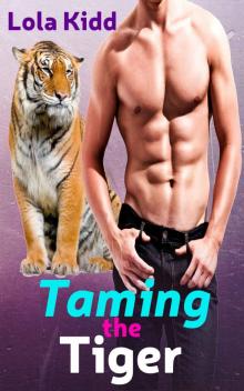 Taming the Tiger (BBW/Shifter Mail Order Bride Romance) (Mail-Order Mates Book 4)