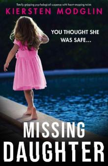 Missing Daughter: Totally gripping psychological suspense with heart-stopping twists