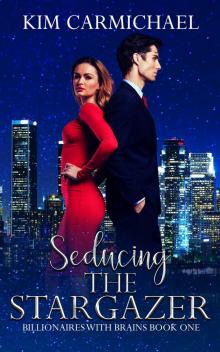 Seducing the Stargazer Seducing the Stargazer