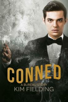 Conned: A Bureau Story (The Bureau Book 6)