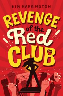 Revenge of the Red Club