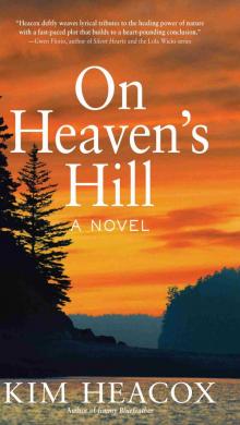 On Heaven's Hill