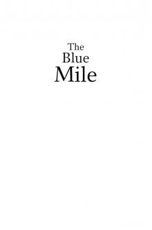 The Blue Mile