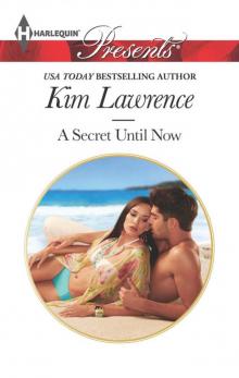 A Secret Until Now