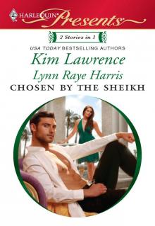 Chosen by the Sheikh Chosen by the Sheikh
