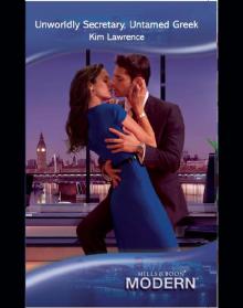 Unworldly Secretary, Untamed Greek