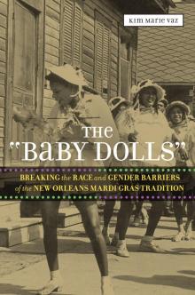The "Baby Dolls"