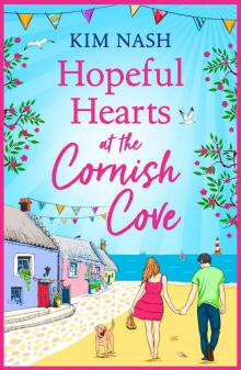 Hopeful Hearts at the Cornish Cove Hopeful Hearts at the Cornish Cove