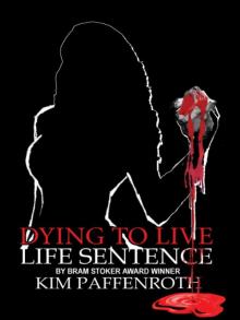 Life Sentence Life Sentence