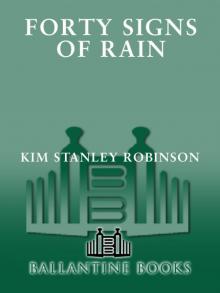 Forty Signs of Rain Forty Signs of Rain