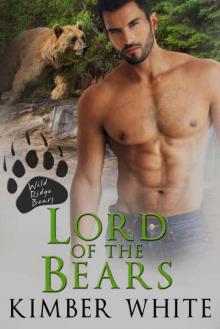 Lord of the Bears (Wild Ridge Bears Book 1)