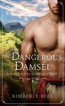 A Dangerous Damsel (The Countess Scandals)