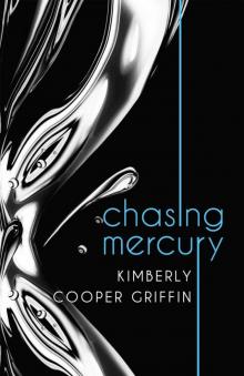 Chasing Mercury Chasing Mercury
