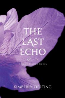 The Last Echo: A Body Finder Novel