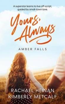 Yours, Always